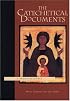 Catechetical Documents: A Parish Resource