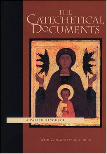 Catechetical Documents: A Parish Resource