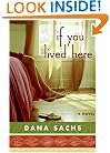 If You Lived Here: A Novel
