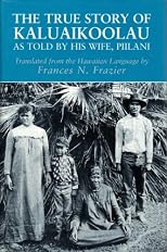 The True Story of Kaluaikoolau