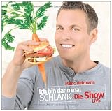 Produkt-Bild: Ich bin dann mal schlank. Die Show: LIVE