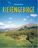 Reise durch das Riesengebirge - Ernst-Otto Luthardt
