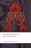 The Scarlet Letter (Oxford Worlds Classics)