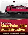 Professional SharePoint 2010 Administration