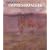 American Impressionism: The Modern Landscape (Phillips Collection)