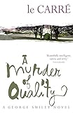 A murder of quality