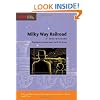 Milky Way Railroad (Stone Bridge Fiction)