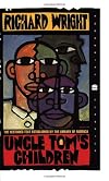 Uncle Tom's Children (Perennial Classics)