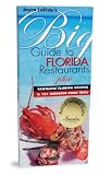 Joyce Lafray's Big Guide to Florida Restaurants