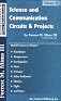 Science  and Communication Circuits & Projects