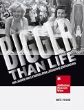 Bigger than Life: 100 Jahre Hollywood. Eine j�dische Erfahrung - 