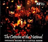 Cottesloe at the National, The: Infinite Riches in a Little Room