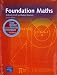 Foundation Maths: with MyMathLab