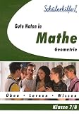 Produkt-Bild: Sch&uuml;lerhilfe: Gute Noten in Mathe, Geometrie, Klasse 7/8