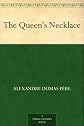 The Queen's Necklace