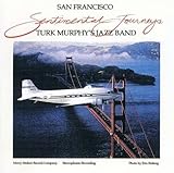 Sentimental Journeys: The Best of Turk Murphy