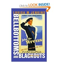 Bellbottoms and Blackouts: Memories of a Wren
