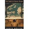The Land of Green Plums: A Novel