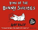 Dawn of the Bunny Suicides