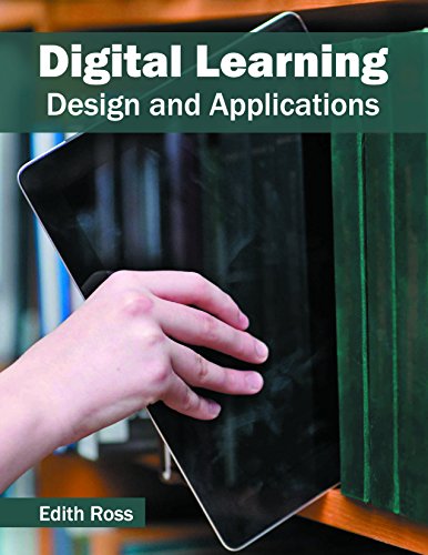 Digital Learning: Design and Applications