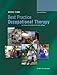 Best Practice Occupational Therapy for Children and Families in Community Settings