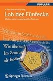 Produkt-Bild: Lob des F&uuml;nfecks: Mathematisch angehauchte Gedichte