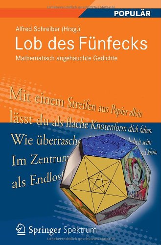 Produkt-Bild: Lob des F&uuml;nfecks: Mathematisch angehauchte Gedichte