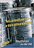 Standardrhythmen f&uuml;r den Schlagzeuger - Tom B&ouml;rner