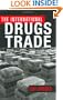 The International Drugs Trade