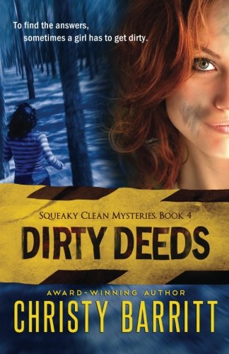 Dirty Deeds (Squeaky Clean Mysteries) (Volume 4)