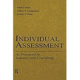 individual assessment as practiced in industry and consulting applied psychology series