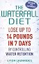 (The Waterfall Diet: Lose Up to 14 Pounds in 7 Days by Controlling Water Retention (Revised, Expanded)) By Lazarides, Linda (Author) Paperback on 09-Jul-2010