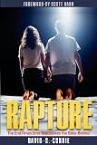 Rapture: The End-Times Error That Leaves the Bible Behind
