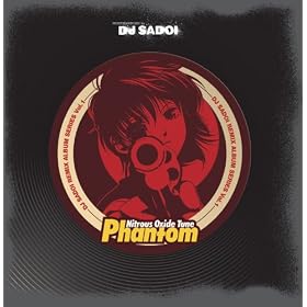 Nitrous Oxide Tune ~Phantom~ DJ SADOI REMIX ALBUM SERIES Vol.1