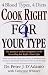 Books : Cook Right 4 Your Type [Paperback]