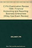 CPA examination review financial accounting and reporting : business enterprises