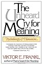 Unheard Cry For Meaning