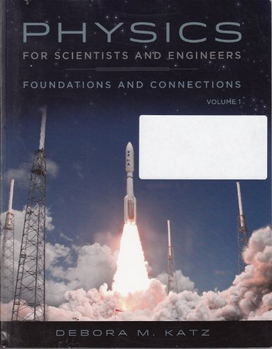 Physics for Scientists and Engineers Vol. 1