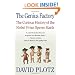 The Genius Factory: The Curious History of the Nobel Prize Sperm Bank