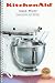 Kitchen Aid Stand Mixer: Instructions and Recipies (9704323 Rev A, dZw 299)