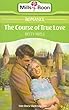 The Course of True Love