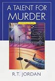 A Talent For Murder (Polly Pepper Mysteries)