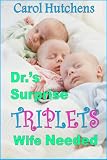 Dr's Surprise Triplets Wife Needed