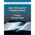 Old Testament Foundations: Genesis Through Kings: Year One: Teacher Guidebook (Catholic Biblical School Program) by  A01
