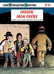 Les Tuniques Bleues - tome 55 - Indie...