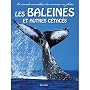 Les baleines et autres c�tac�s