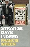 Strange Days Indeed: The Golden Age of Paranoia