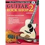 21st Century Guitar Rock Shop 2: Book & CD [With CD]
