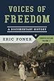 Voices of Freedom: A Documentary History (Fourth Edition)  (Vol. 2)