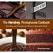 The Hershey, Pennsylvania Cookbook: Fun Treats and Trivia from the Chocolate Capital of the World